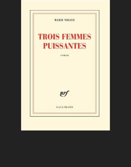 Trois Femmes Puissantes